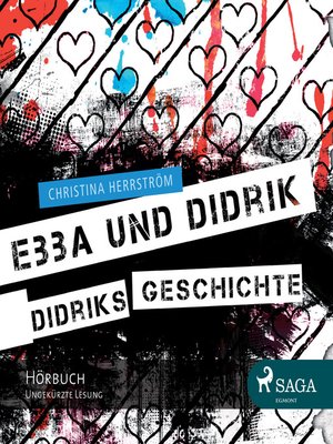 cover image of Ebba und Didrik--Didriks Geschichte (Ungekürzt)